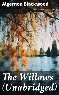 Cover The Willows (Unabridged)