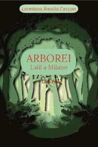 Cover Arborei. Lalil a Milano. Libro primo