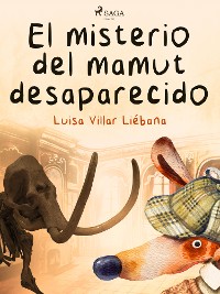 Cover El misterio del mamut desaparecido
