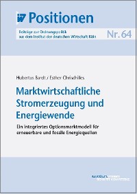 Cover Marktwirtschaftliche Stromerzeugung und Energiewende