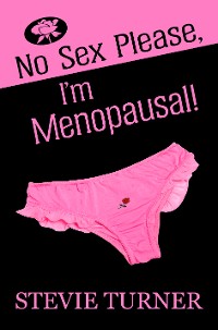 Cover No Sex Please, I'm Menopausal!