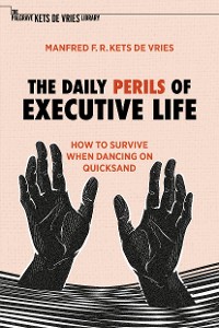 Cover The Daily Perils of Executive Life