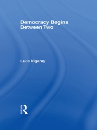 Cover Democracy Begins Between Two