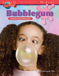 Cover Your World: Bubblegum