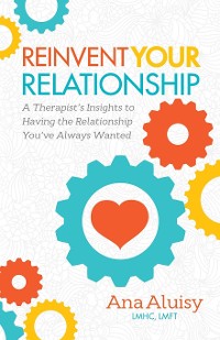 Cover Reinvent Your Relationship