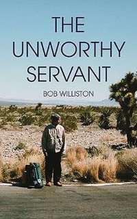 Cover The Unworthy Servant