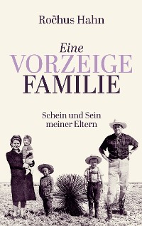 Cover Eine Vorzeigefamilie