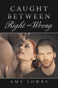 Cover Caught Between Right and Wrong
