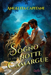 Cover Sogno di una notte in Camargue