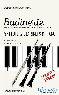 Cover "Badinerie" for Flute, 2 Clarinets and Piano (score & parts)