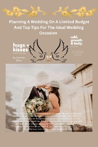 Cover Planning A Wedding On A Limited Budget And Top Tips For The Ideal Wedding Occasion