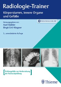 Cover Radiologie-Trainer Körperstamm, innere Organe und Gefäße