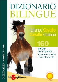 Cover Dizionario Bilingue Italiano-Cavallo Cavallo-Italiano