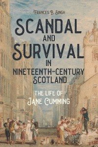 Cover Scandal and Survival in Nineteenth-Century Scotland