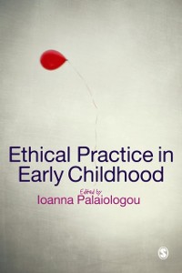 Cover Ethical Practice in Early Childhood