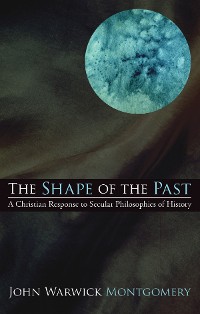 Cover The Shape of the Past