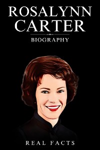 Cover Rosalynn Carter Biography