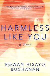 Cover Harmless Like You: A Novel