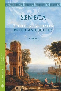 Cover Briefe an Lucilius / Epistulae morales (Deutsch)