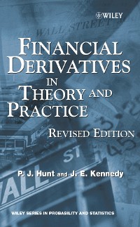 Cover Financial Derivatives in Theory and Practice, Revised Edition