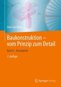 Cover Baukonstruktion - vom Prinzip zum Detail