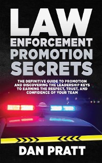 Cover Law Enforcement Promotion Secrets