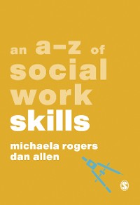 Cover An A-Z of Social Work Skills