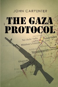 Cover The Gaza Protocol