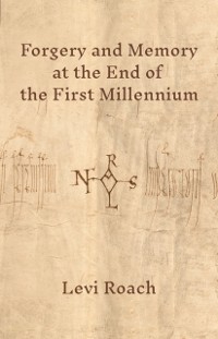 Cover Forgery and Memory at the End of the First Millennium