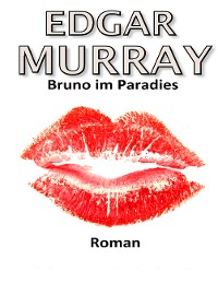 Cover Bruno im Paradies