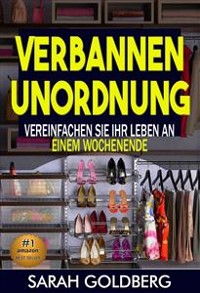 Cover Kampf Dem Chaos So Vereinfachen Sie Ihr Leben  In Nur Einem Wochenende!