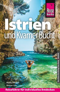 Cover Reise Know-How Reiseführer Kroatien: Istrien und Kvarner Bucht