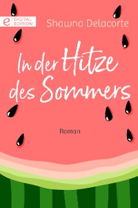 Cover In der Hitze des Sommers