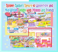 Cover Rolleen Rabbit's Return to Waterfront and Mid-Winter Delight with Mommy and Friends