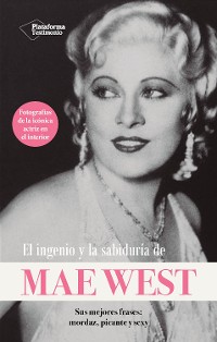 Cover El ingenio y la sabiduría de Mae West