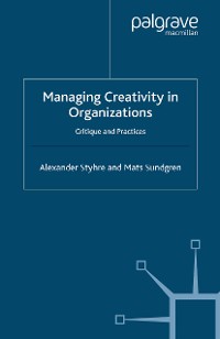 Cover Managing Creativity in Organizations