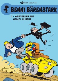 Cover Benni Bärenstark Bd. 4: Abenteuer mit Onkel Hubert