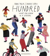 Cover Hundred: What You Learn in a Lifetime