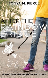 Cover After the Rainbow Bridge