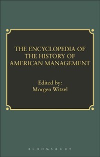 Cover Encyclopedia of History of American Management
