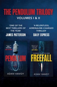 Cover THE PENDULUM SERIES, VOLUMES I AND II: PENDULUM FREEFALL