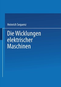 Cover Die Wicklungen elektrischer Maschinen