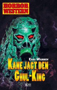 Cover Horror Western 08: Kane jagt den Ghul-King