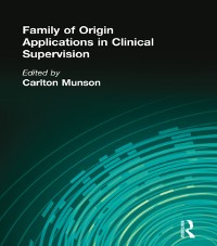 Cover Family of Origin Applications in Clinical Supervision