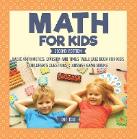 Cover Math for Kids Second Edition | Basic Arithmetic, Division and Times Table Quiz Book for Kids | Children's Questions & Answer Game Books