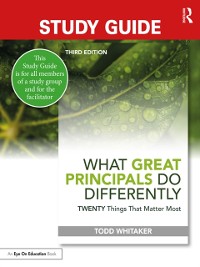 Cover Study Guide: What Great Principals Do Differently