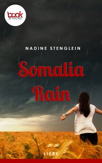 Cover Somalia Rain (Kurzgeschichte, Liebe)