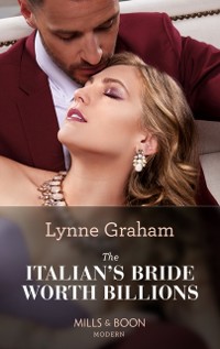 Cover Italian's Bride Worth Billions (Mills & Boon Modern)