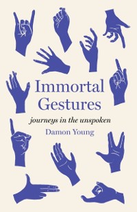 Cover Immortal Gestures