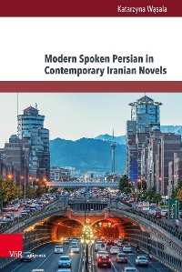 Cover Modern Spoken Persian in Contemporary Iranian Novels